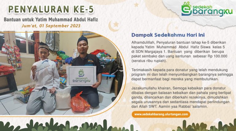 Penyaluran ke-5: Bantuan Sembako dan Santunan Uang tunai untuk Yatim Abdul Hafidz di Margajaya Kota Bekasi