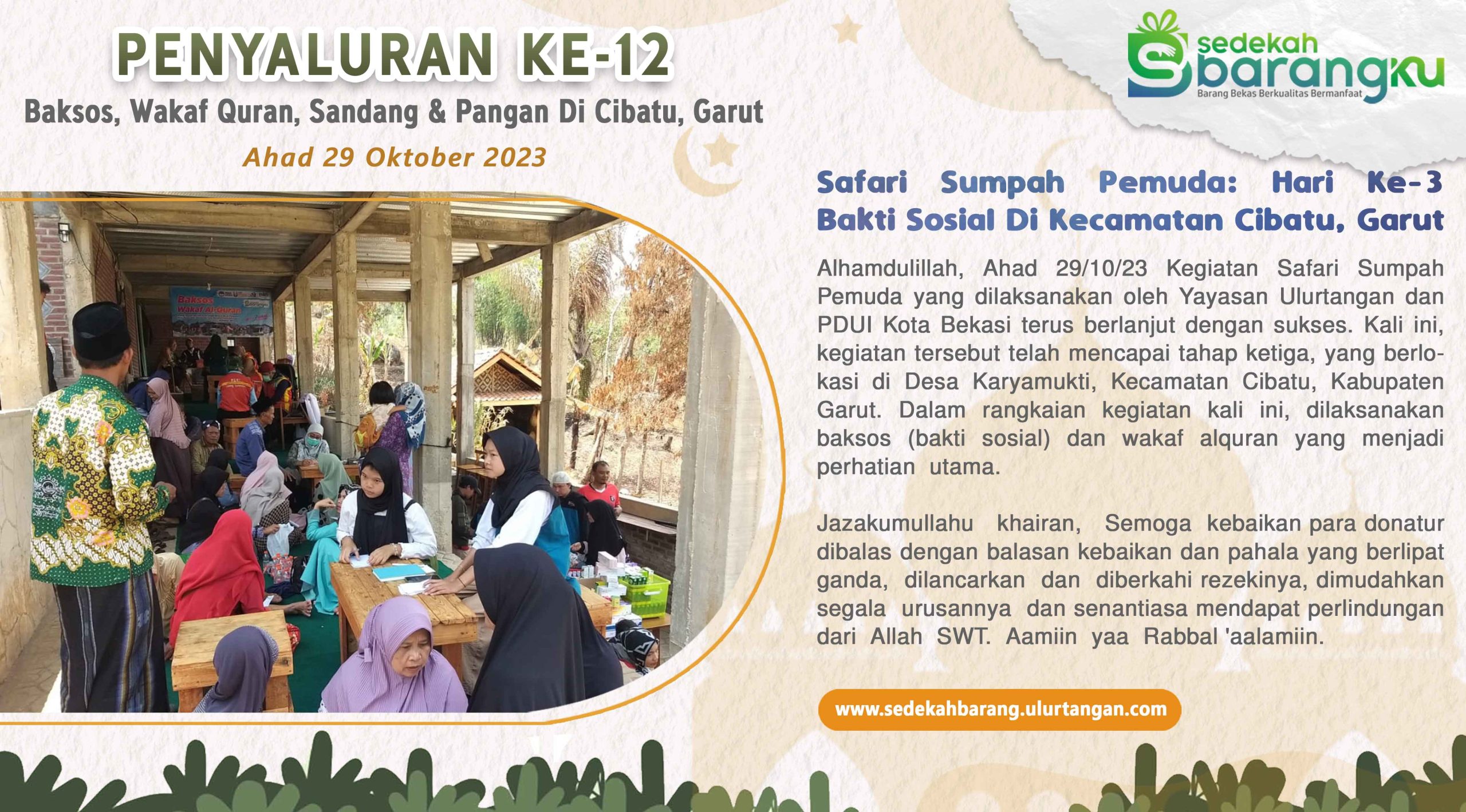 Penyaluran ke-12 Safari Sumpah Pemuda: Hari Ke-3 Ulurtangan dan PDUI Kota Bekasi Gelar Baksos dan Wakaf Quran di Cibatu, Garut