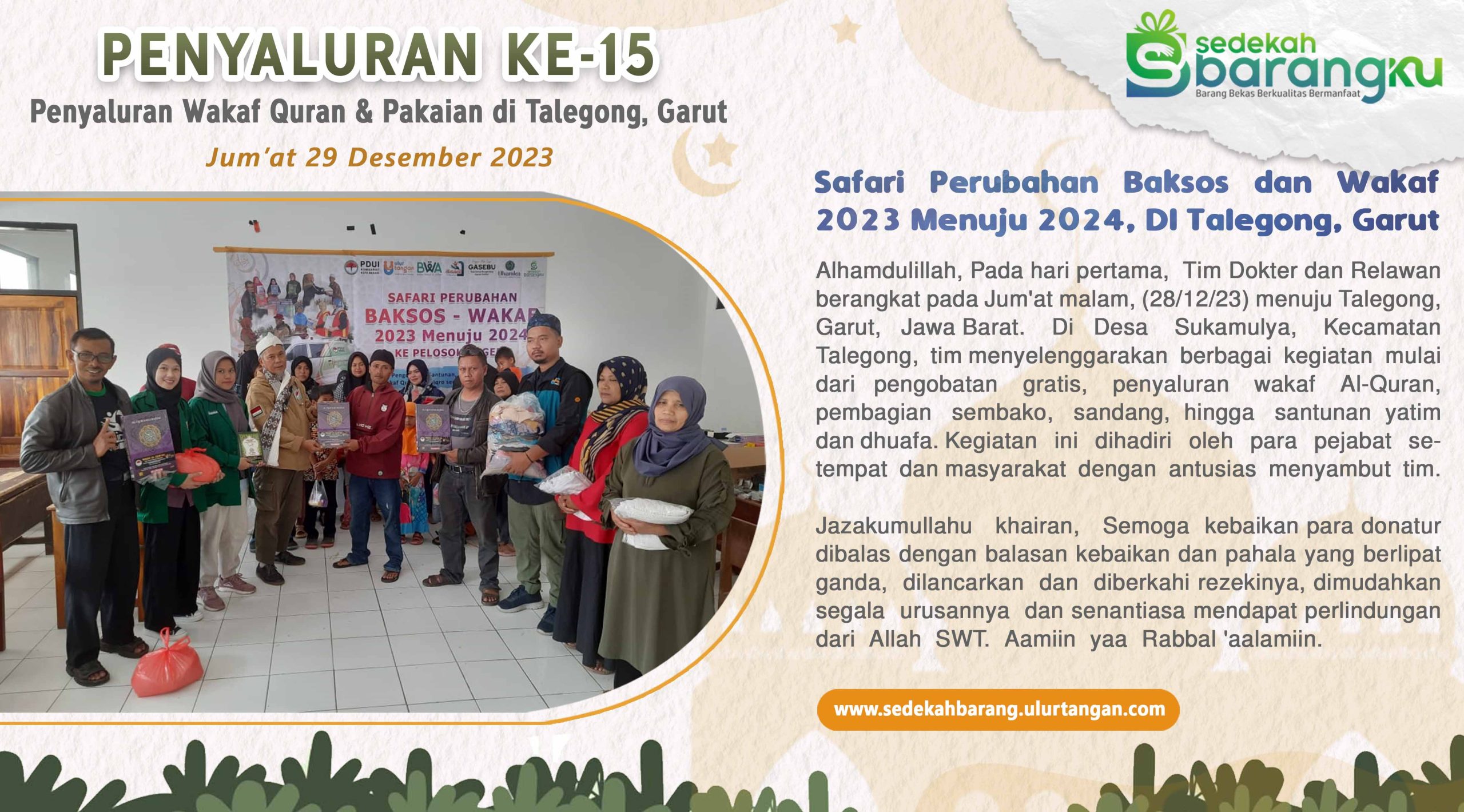 Penyaluran ke-15 Menebar Kebahagiaan di Talegong, Garut: Hari Ke-1 Safari Perubahan Baksos dan Wakaf 2023 Menuju 2024