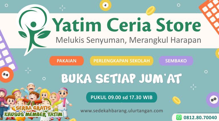 Yatim Ceria Store: Dari Sedekah Barang, Bantu Keluarga Yatim Memenuhi Kebutuhan Hidup