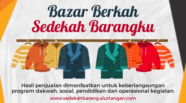 Bazar Berkah Sedekah Barangku: Belanja Murah, Transaksi Berkah dan Berpahala Sedekah