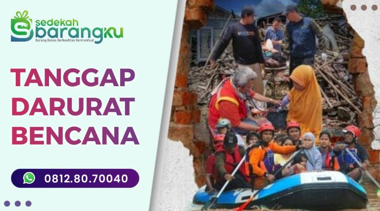 Tanggap Darurat Bencana: Menyalurkan Bantuan Berupa Sandang/Pangan Untuk Korban Bencana Alam dan Musibah