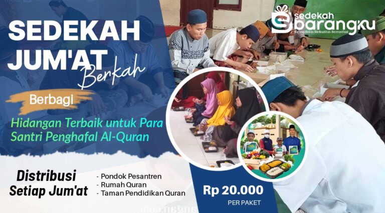 Sedekah Jum’at Berkah: Berbagi Makanan Terbaik untuk Para Santri Penghafal Qur’an