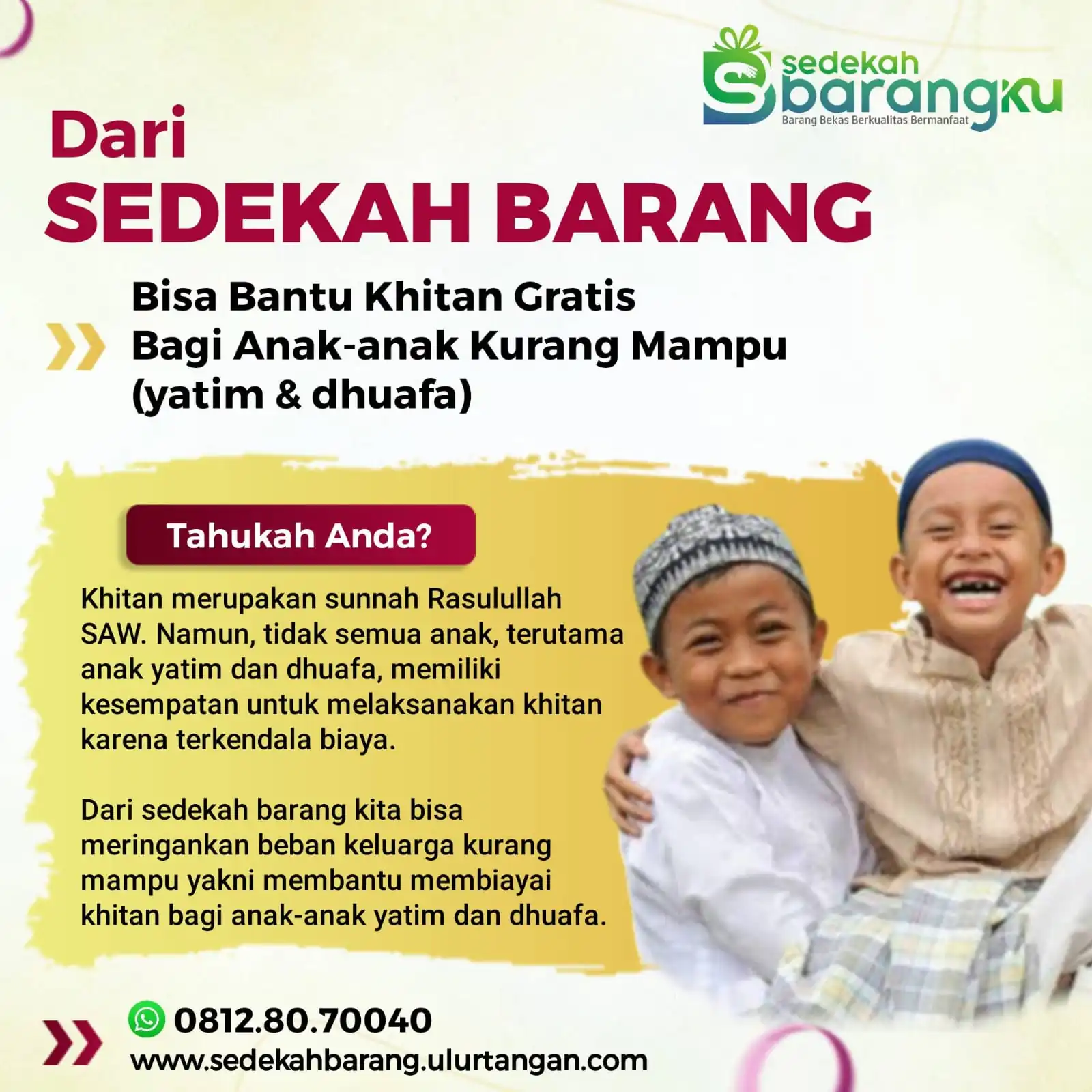 Dari Sedekah Barang Bisa Bantu Khitan Gratis Bagi Anak-anak Kurang Mampu