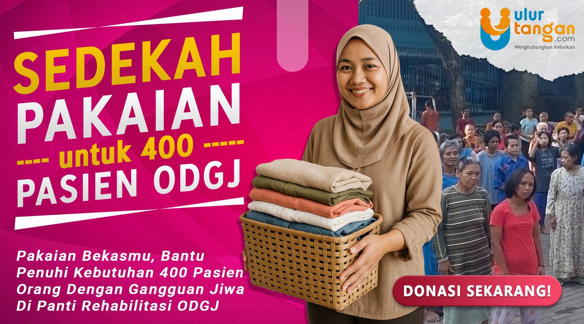 400 Pasien ODGJ Kekurangan Pakaian Layak. Sedekah Pakaianmu Bantu Penuhi Kebutuhan Mereka. Ayo Sedekah Pakaian Layak