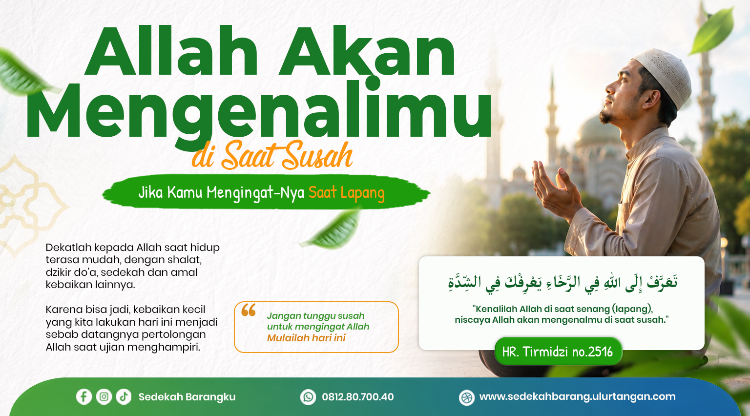 Allah Akan Mengenalimu di Saat Susah​