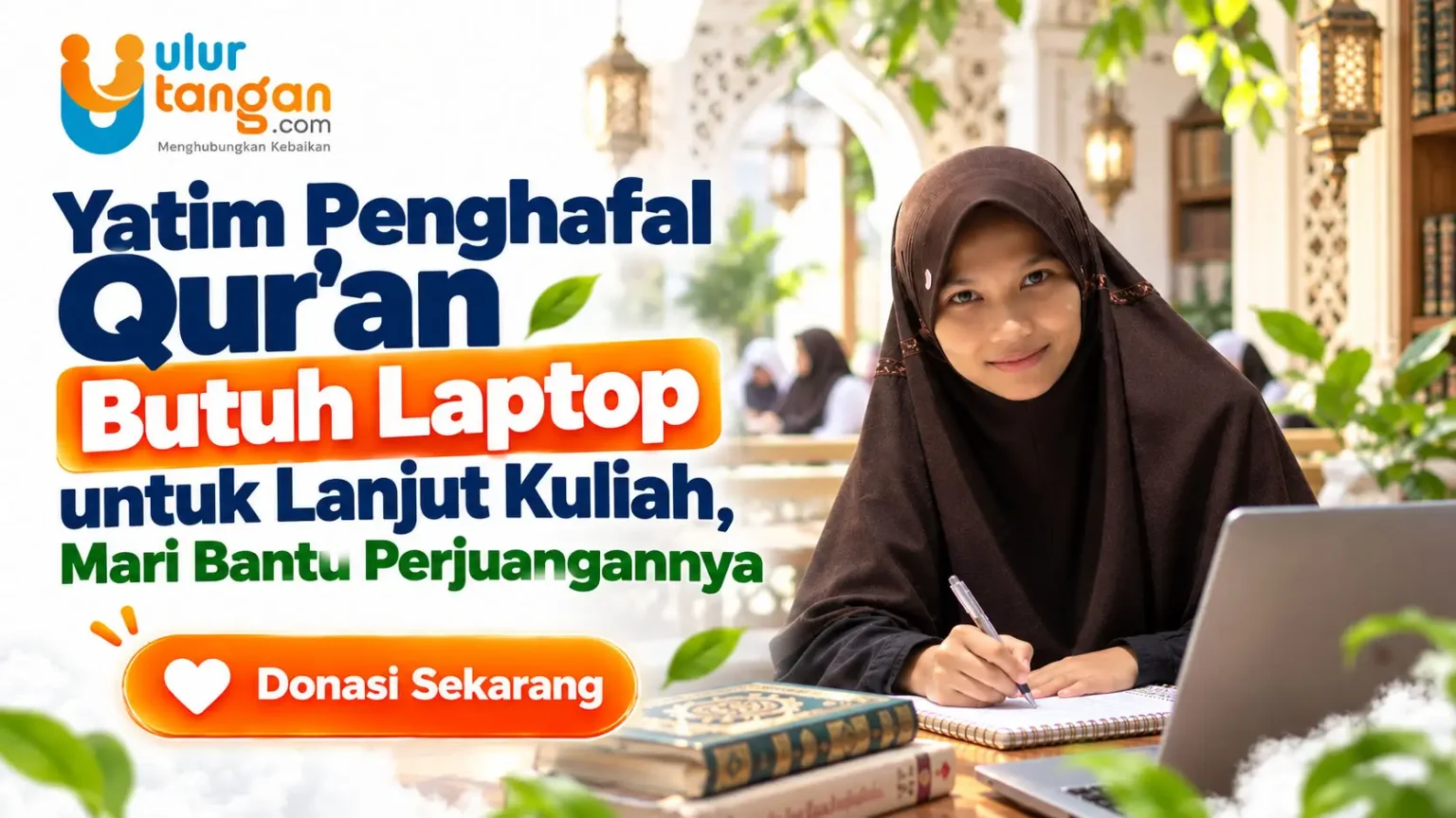 Yatim Penghafal Qur’an Butuh Laptop untuk Lanjut Kuliah, Mari Bantu Perjuangannya
