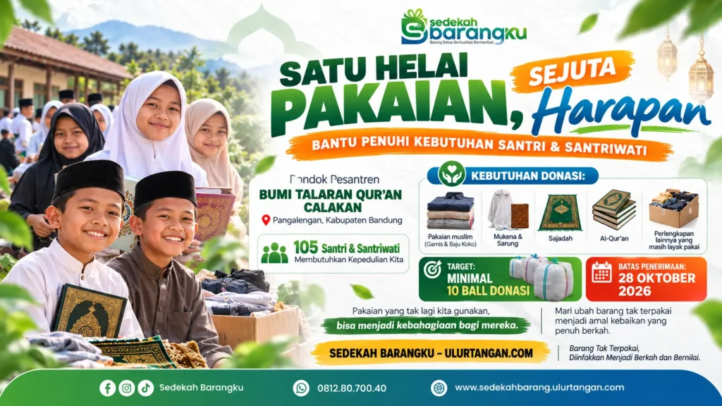 Donasi pakaian muslim dan perlengkapan ibadah untuk 105 santri Bumi Talaran Qur'an Calakan di Pangalengan.