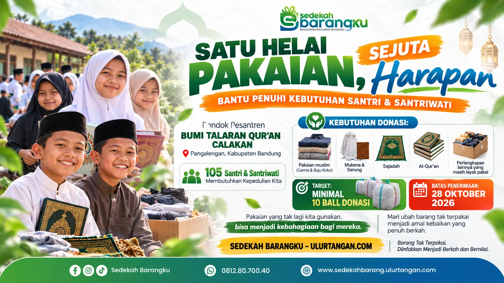 Donasi pakaian muslim dan perlengkapan ibadah untuk 105 santri Bumi Talaran Qur'an Calakan di Pangalengan.